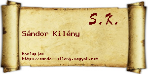 Sándor Kilény névjegykártya
